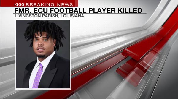 Chandon Hickerson Obituary; Former ECU Football Player Identified as Victim Killed in Livingston Parish Crash