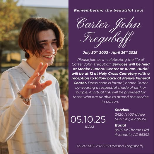 Carter Treguboff Obituary, 21-year-old Sun City, AZ, Resident Dies Suddenly; Family and Friends Mourn His Loss